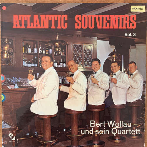 Cover Bert Wollau Und Sein Quartett - Atlantic Souvenirs Vol. 3 (LP) Schallplatten Ankauf