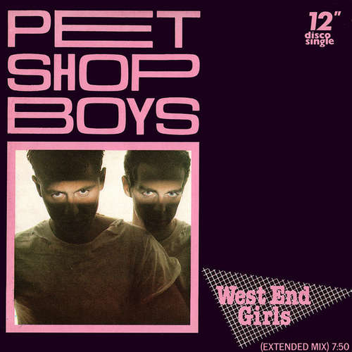 Cover Pet Shop Boys - West End Girls (Extended Mix) (12, Single) Schallplatten Ankauf