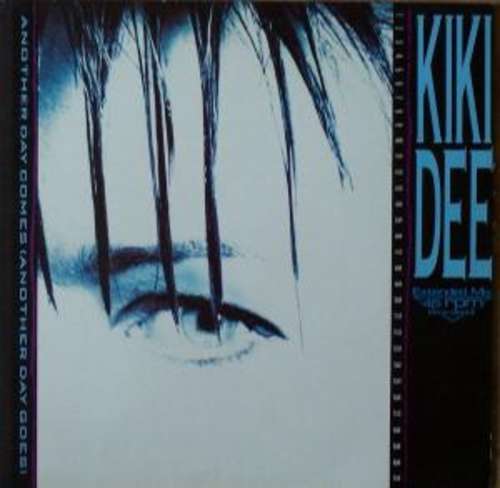 Cover Kiki Dee - Another Day Comes (Another Day Goes) (Extended Mix) (12, Maxi) Schallplatten Ankauf