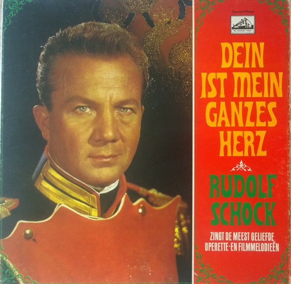 Cover Rudolf Schock - Dein Ist Mein Ganzes Herz - Rudolf Schock Zingt De Meest Geliefde Operette- En Filmmelodieën (2xLP, Comp) Schallplatten Ankauf