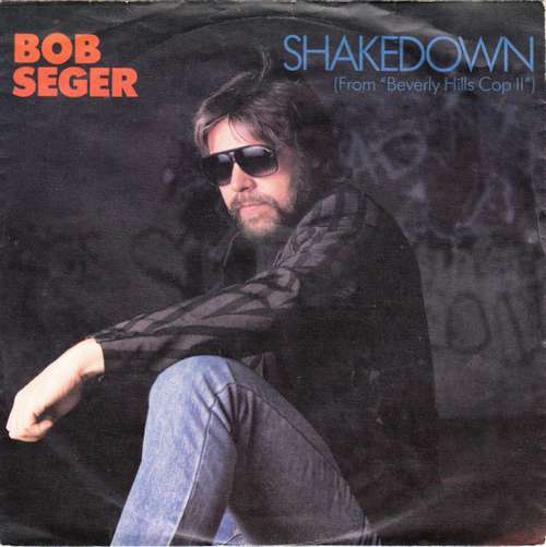 Cover Bob Seger - Shakedown (7, Single) Schallplatten Ankauf