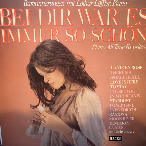 Cover Lothar Löffler - Bel Dir War Es Immer So Schon (LP, Album) Schallplatten Ankauf