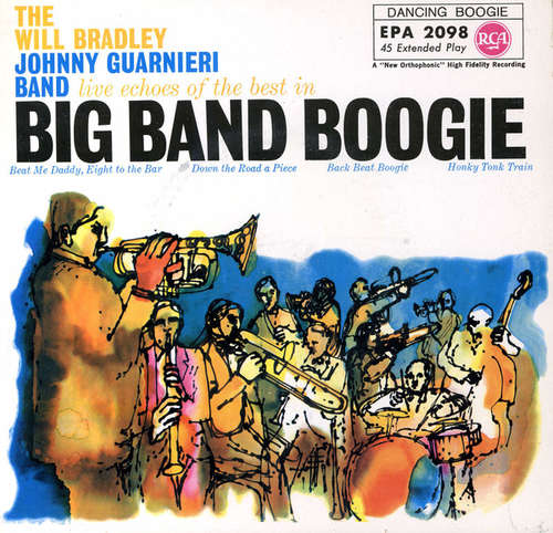 Bild The Will Bradley Johnny Guarnieri Band - Live Echoes Of The Best In Big Band Boogie (7, EP) Schallplatten Ankauf