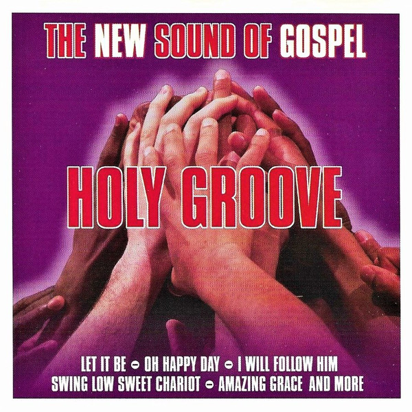 Bild Holy Groove - The New Sound Of Gospel (CD, Album) Schallplatten Ankauf