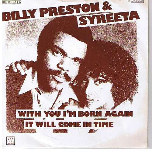 Cover Billy Preston & Syreeta - With You I'm Born Again / It Will Come In Time (7, Single) Schallplatten Ankauf