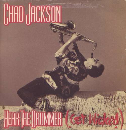 Cover Chad Jackson - Hear  The Drummer (Get Wicked) (7) Schallplatten Ankauf