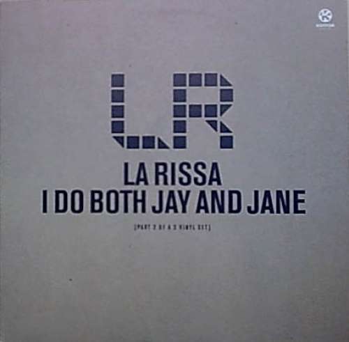 Cover La Rissa - I Do Both Jay And Jane (12) Schallplatten Ankauf