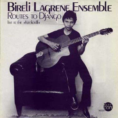 Cover Bireli Lagrene Ensemble* - Routes To Django - Live At The »Krokodil« (LP, Album) Schallplatten Ankauf