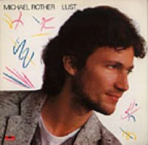 Bild Michael Rother - Lust (LP, Album, Bar) Schallplatten Ankauf