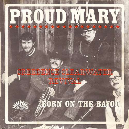 Cover Creedence Clearwater Revival - Proud Mary (7, Single) Schallplatten Ankauf