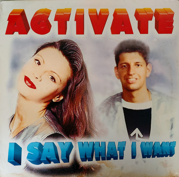 Bild Activate - I Say What I Want (12) Schallplatten Ankauf