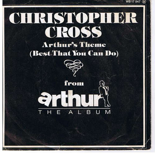 Cover Christopher Cross - Arthur's Theme (Best That You Can Do) (7, Single) Schallplatten Ankauf