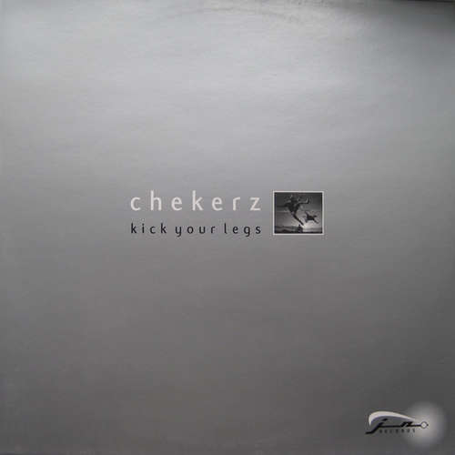 Cover Chekerz - Kick Your Legs (12) Schallplatten Ankauf