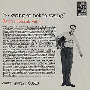 Cover Barney Kessel - Vol. 3, To Swing Or Not To Swing (LP, Album) Schallplatten Ankauf
