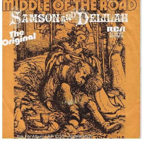 Bild Middle Of The Road - Samson And Delilah (7, Single) Schallplatten Ankauf