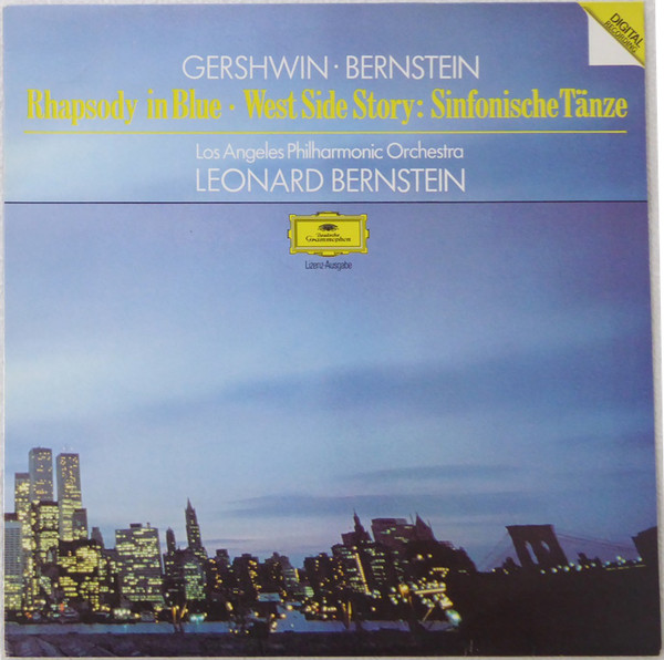 Cover Gershwin*, Bernstein* - Los Angeles Philharmonic Orchestra, Leonard Bernstein - Rhapsody In Blue, West Side Story: Sinfonische Tänze (LP) Schallplatten Ankauf
