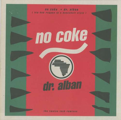 Cover Dr. Alban - No Coke (The Twelve Inch Remixes) (12, Maxi) Schallplatten Ankauf