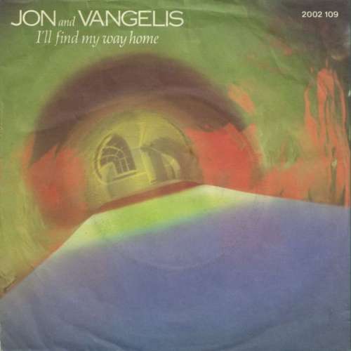 Cover Jon And Vangelis* - I'll Find My Way Home (7, Single) Schallplatten Ankauf