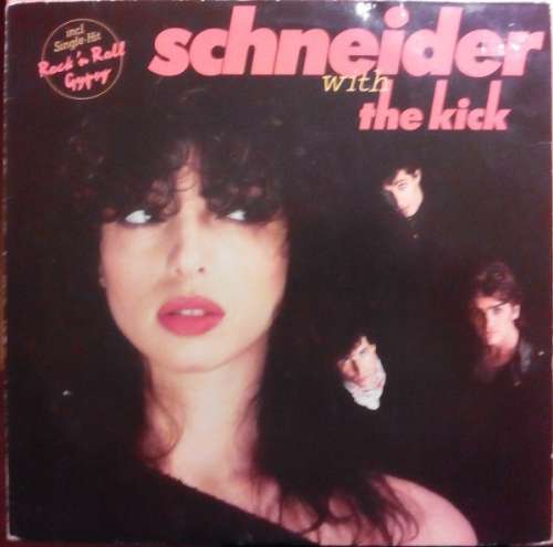 Cover Schneider* With The Kick (2) - Schneider With The Kick (LP, Album) Schallplatten Ankauf