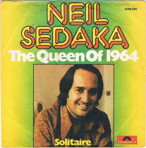 Cover Neil Sedaka - The Queen Of 1964 (7, Single) Schallplatten Ankauf