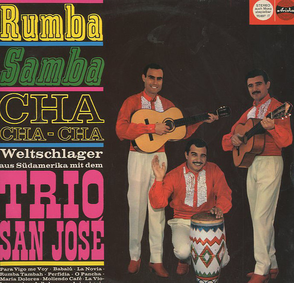 Cover Trio San José - Rumba Samba Cha-Cha-Cha - Weltschlager  aus Südamerika (LP) Schallplatten Ankauf