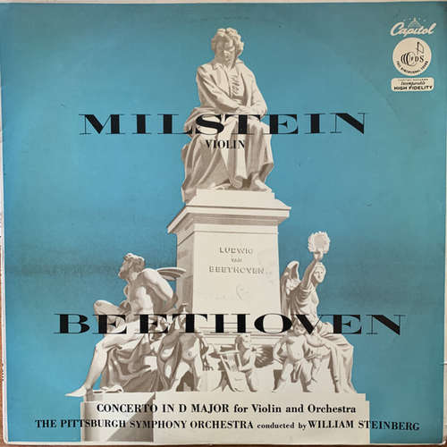 Cover Beethoven* : Milstein* with The Pittsburgh Symphony Orchestra conducted by William Steinberg - Concerto In D Major For Violin And Orchestra, Op  61 (LP, Mono) Schallplatten Ankauf