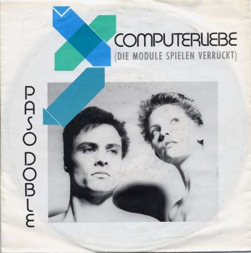 Bild Paso Doble - Computerliebe (Die Module Spielen Verrückt) (7, Single) Schallplatten Ankauf