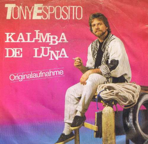 Cover Tony Esposito - Kalimba De Luna (7, Single) Schallplatten Ankauf