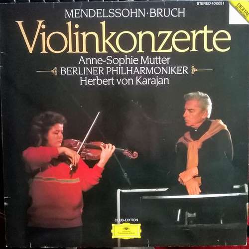 Cover Mendelssohn* • Bruch* - Anne-Sophie Mutter, Berliner Philharmoniker, Herbert von Karajan - Violinkonzerte (LP, Club) Schallplatten Ankauf