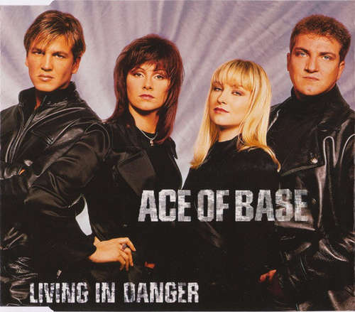 Cover Ace Of Base - Living In Danger (CD, Maxi) Schallplatten Ankauf