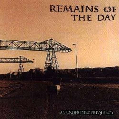 Cover Remains Of The Day - An Underlying Frequency (LP, Album) Schallplatten Ankauf