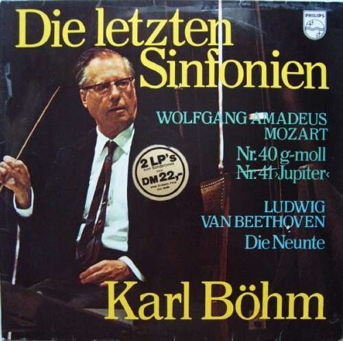 Cover Wolfgang Amadeus Mozart, Ludwig van Beethoven - Karl Böhm - Die Letzten Sinfonien (2xLP, Comp) Schallplatten Ankauf