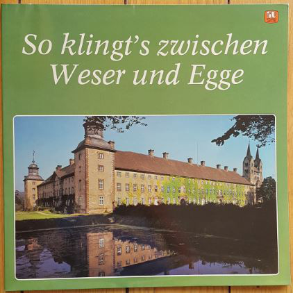Cover Bezirksgruppe Höxter des Westf. Blindenvereins e. V. - So klingt's zwischen Weser und Egge (LP, Album, Gat) Schallplatten Ankauf