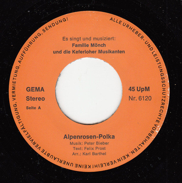 Cover Familie Mönch und Die Keferloher Musikanten - Alpenrosen-Polka (7, Single) Schallplatten Ankauf