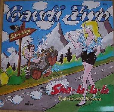 Cover Gaudi Zwo - Sha-La-La-La (12) Schallplatten Ankauf