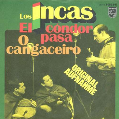 Bild Los Incas - El Cóndor Pasa / O Cangaceiro (7, Single) Schallplatten Ankauf
