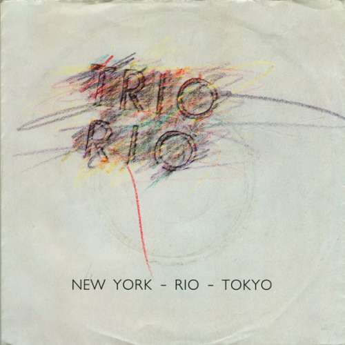 Bild Trio Rio - New York - Rio - Tokyo (7, Single) Schallplatten Ankauf