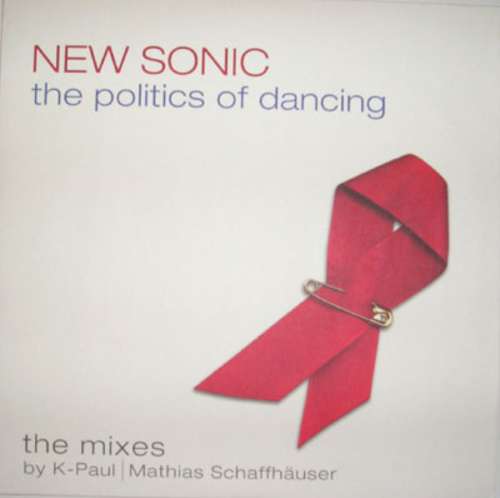Cover New Sonic - The Politics Of Dancing (The Mixes) (12) Schallplatten Ankauf