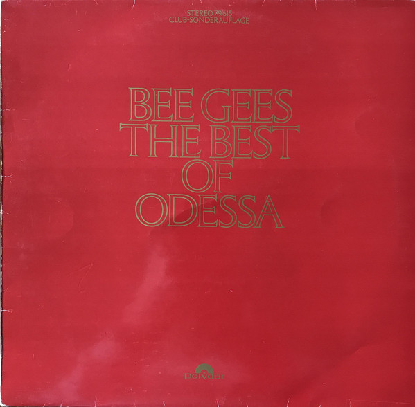 Cover Bee Gees - The Best Of Odessa (LP, Comp, Club) Schallplatten Ankauf