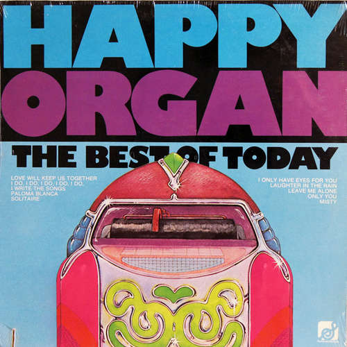 Cover Happy Organ - The Best Of Today (LP, Album) Schallplatten Ankauf