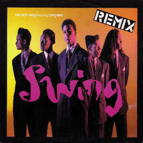 Cover The Deff Boyz Featuring Tony Mac - Swing (Remix) (12) Schallplatten Ankauf
