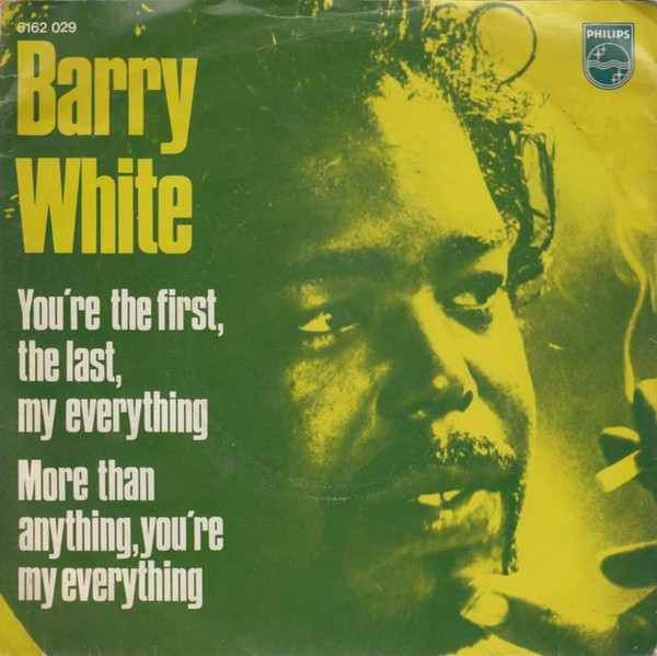 Cover Barry White - You're The First, The Last, My Everything / More Than Anything, You're My Everything (7, Single) Schallplatten Ankauf
