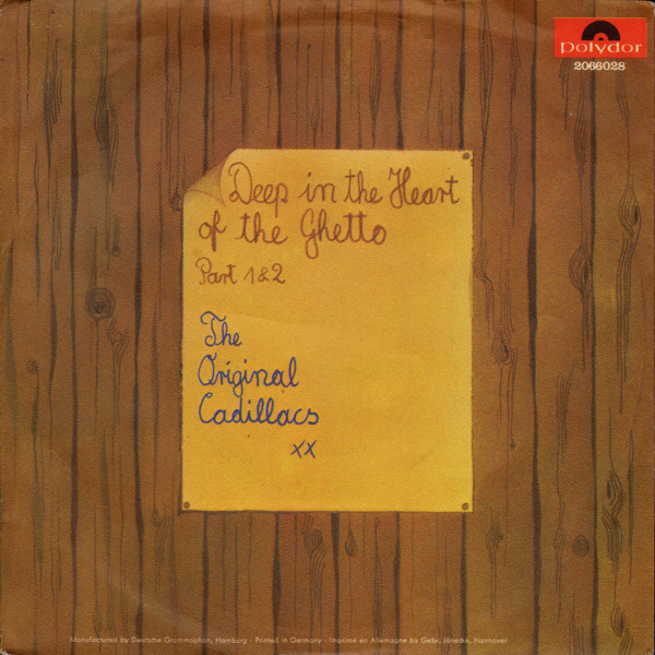 Cover The Original Cadillacs* - Deep In The Heart Of The Ghetto (7, Single) Schallplatten Ankauf
