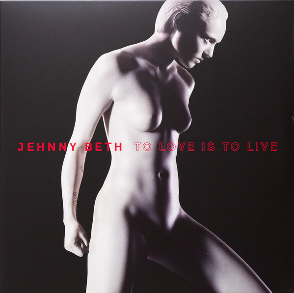 Cover Jehnny Beth - To Love Is To Live (LP, Album, 180) Schallplatten Ankauf