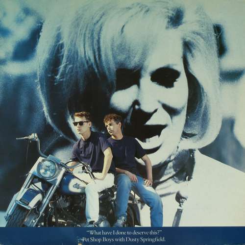 Bild Pet Shop Boys With Dusty Springfield - What Have I Done To Deserve This? (12, Maxi) Schallplatten Ankauf