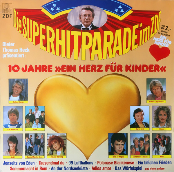Cover Various - Die Superhitparade Im ZDF - 10 Jahre »Ein Herz Für Kinder« (LP, Comp) Schallplatten Ankauf