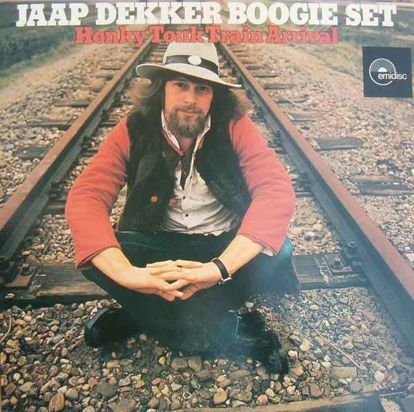 Cover Jaap Dekker Boogie Set - Honky Tonk Train Arrival (LP, Album, RE) Schallplatten Ankauf