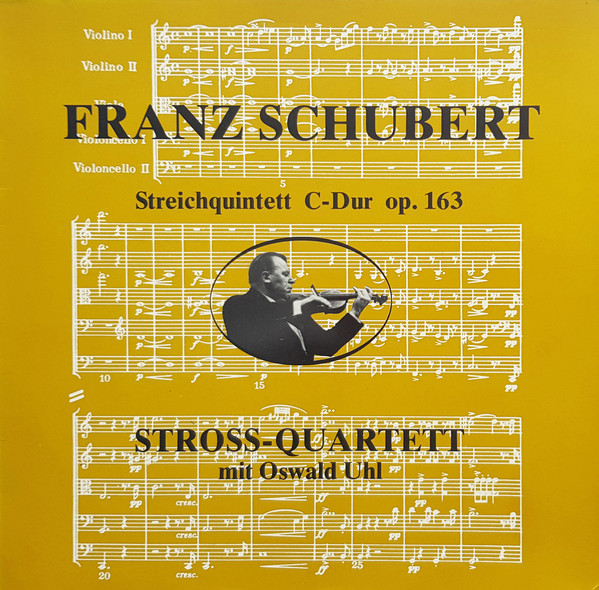 Cover Franz Schubert, Stross-Quartett, Oswald Uhl - Streichquintett C-dur Op. 163 (LP) Schallplatten Ankauf