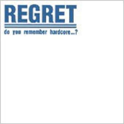 Cover Regret (3) - Do You Remember Hardcore...? (LP, S/Sided) Schallplatten Ankauf