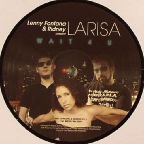 Cover Lenny Fontana & Ridney Pres. Larisa - Wait 4 U (12) Schallplatten Ankauf
